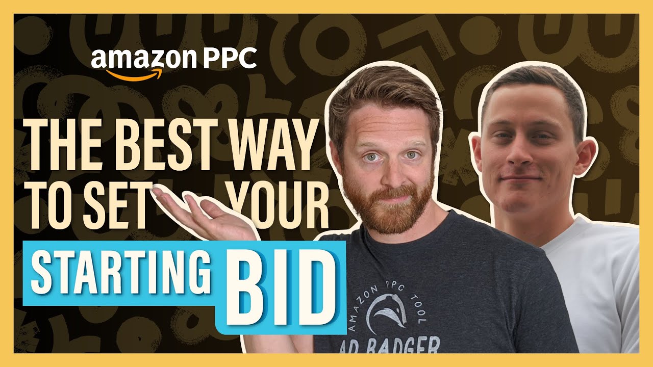 How Should I Set My Starting Bid For An Amazon PPC Campaign?  [The PPC Den Podcast]