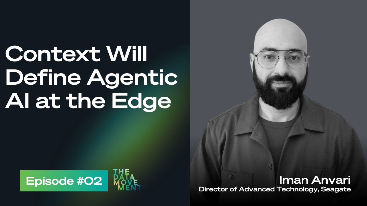 Why context will define agentic AI at the edge | The Data Movement