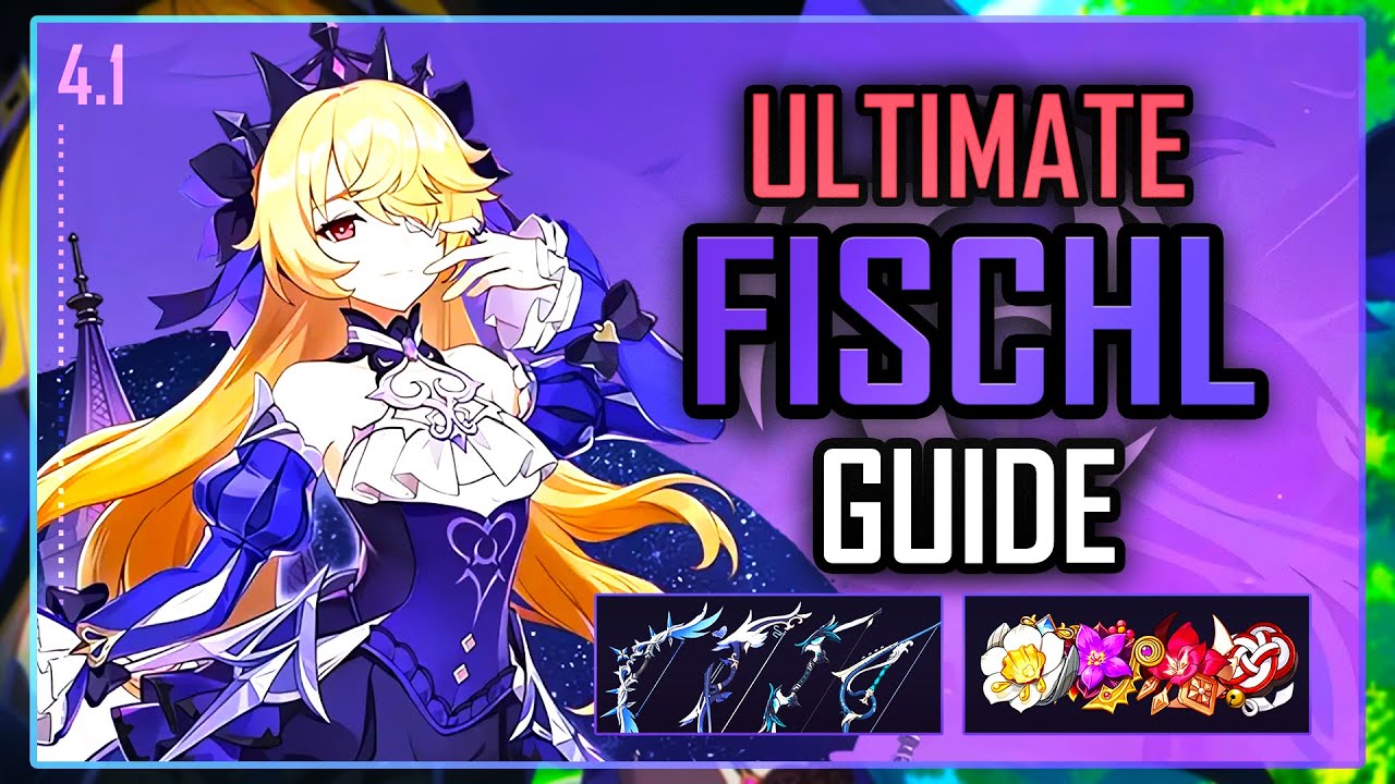 ULTIMATE FISCHL GUIDE! (Builds, Playstyle, Weapons, Teams, Showcase etc.) | Genshin Impact Ver 4.1
