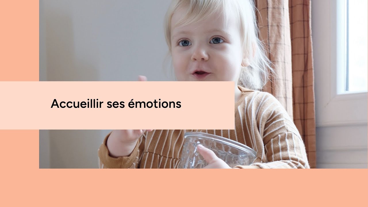 Accueillir ses émotions