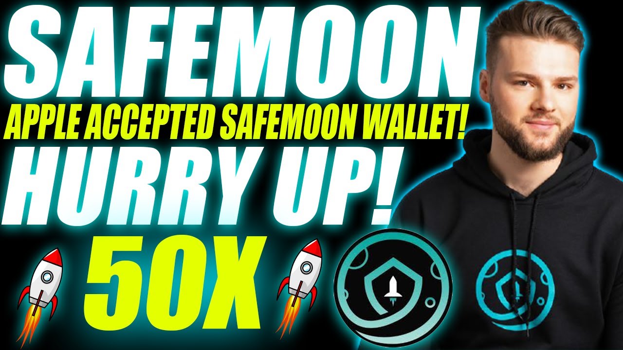 Safemoon- Huge Safemoon Update is just here! Apple Accepted Safemoon wallet!
