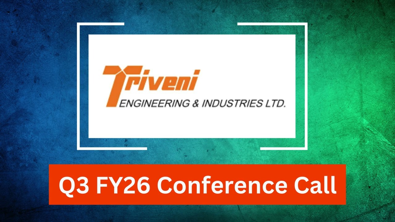 Triveni Engineering Q3 FY26 Concall: Engineering Excellence and Distillery Growth