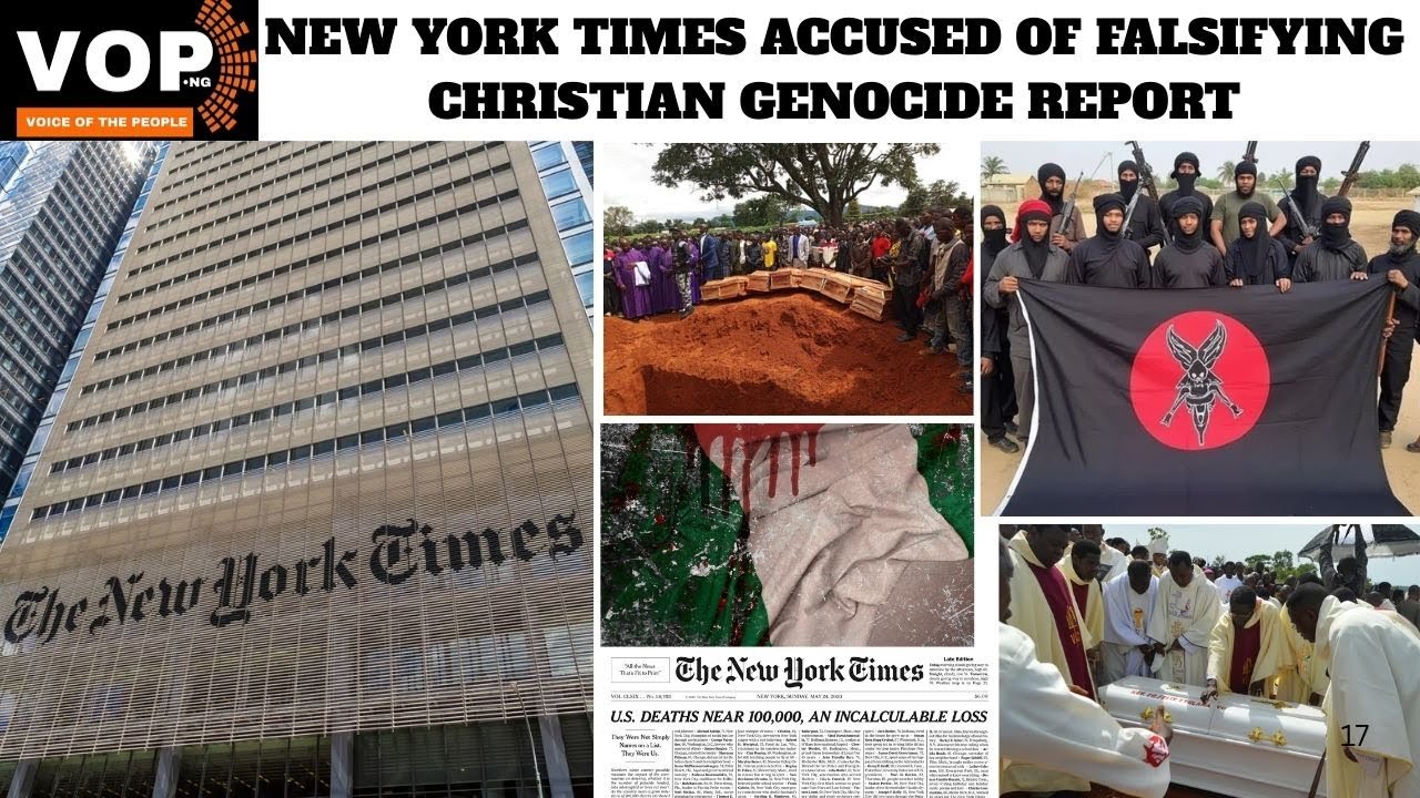 NEW YORK TIMES ACCUSED OF FALSIFYING CHRISTIAN GENOCIDE REPORT