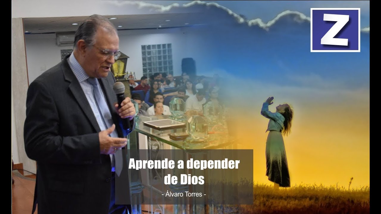 APRENDE a DEPENDER de Dios / Álvaro Torres Forero