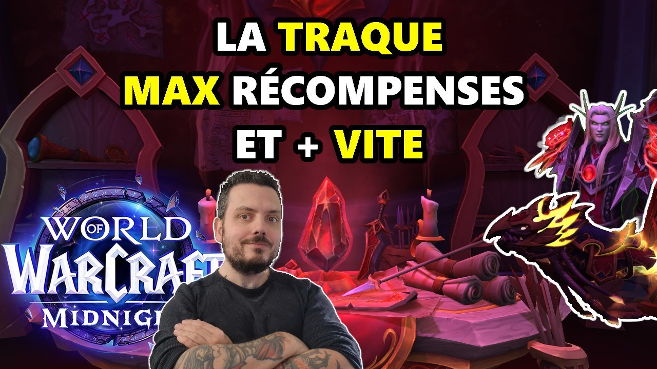 WoW MIDNIGHT : finir ses TRAQUES RAPIDEMENT