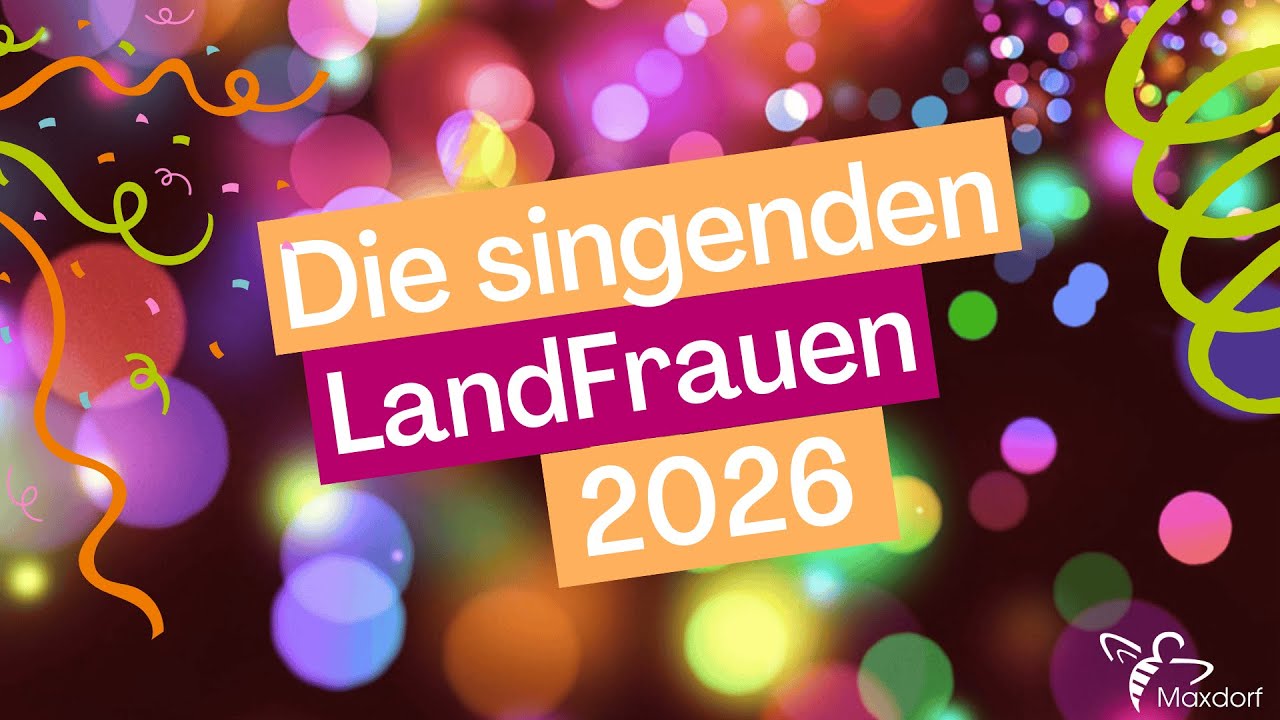Die Singenden LandFrauen mit den Mallorca-Hits - Maxdorfer LandFrauen Fasnacht 2026