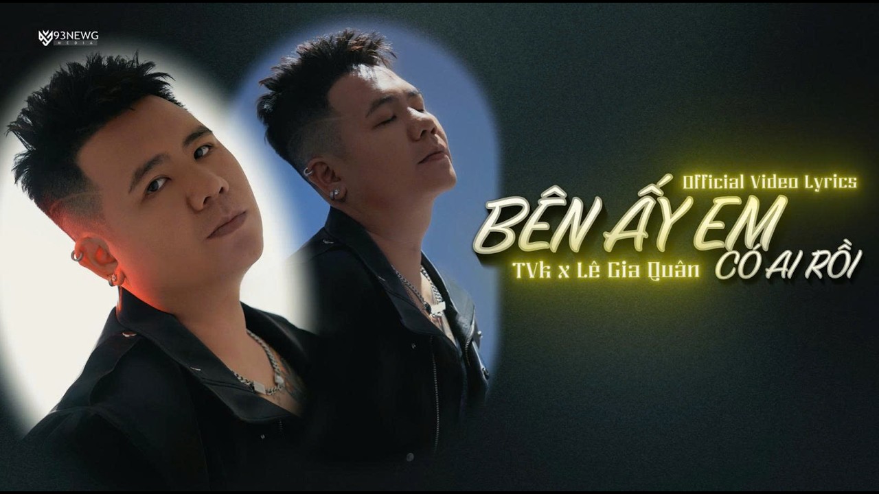 BÊN ẤY EM CÓ AI RỒI (AI VERSION) - TVk x Lê Gia Quân || Video Lyrics || Ai lấy ra cây thước đo...