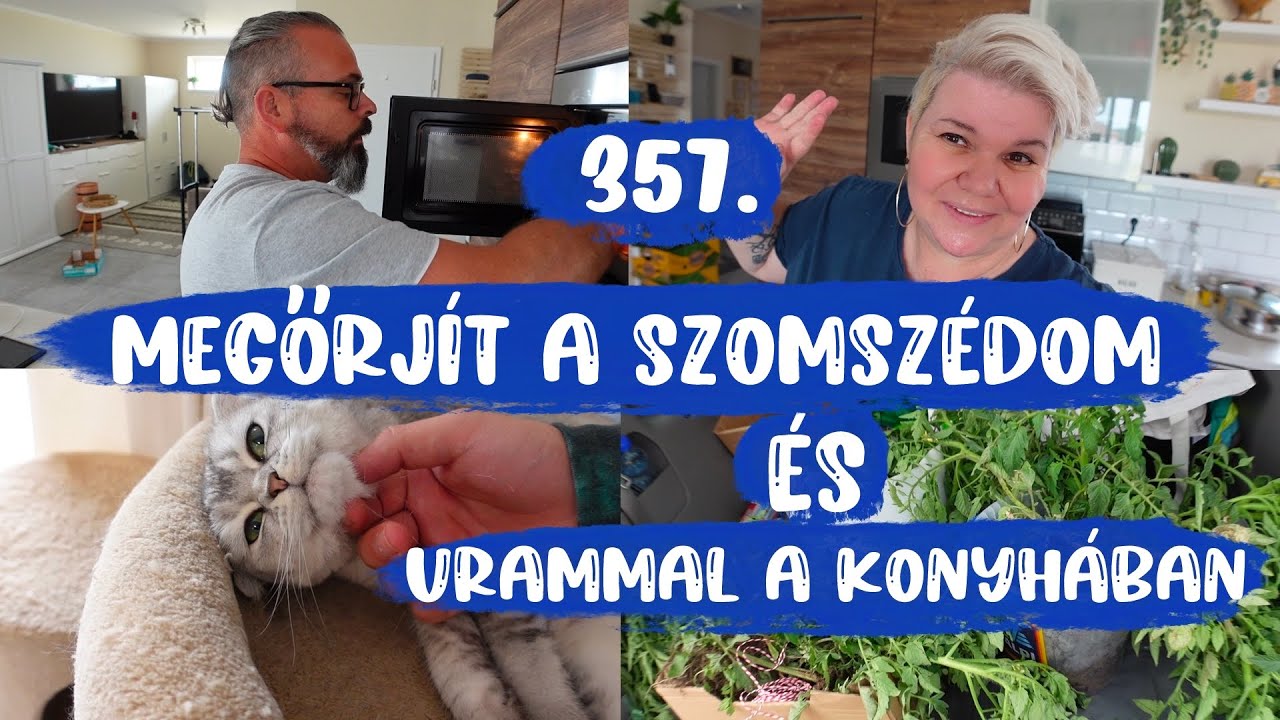 Megőrjít a szomszédom és urammal a konyhában 357.rész