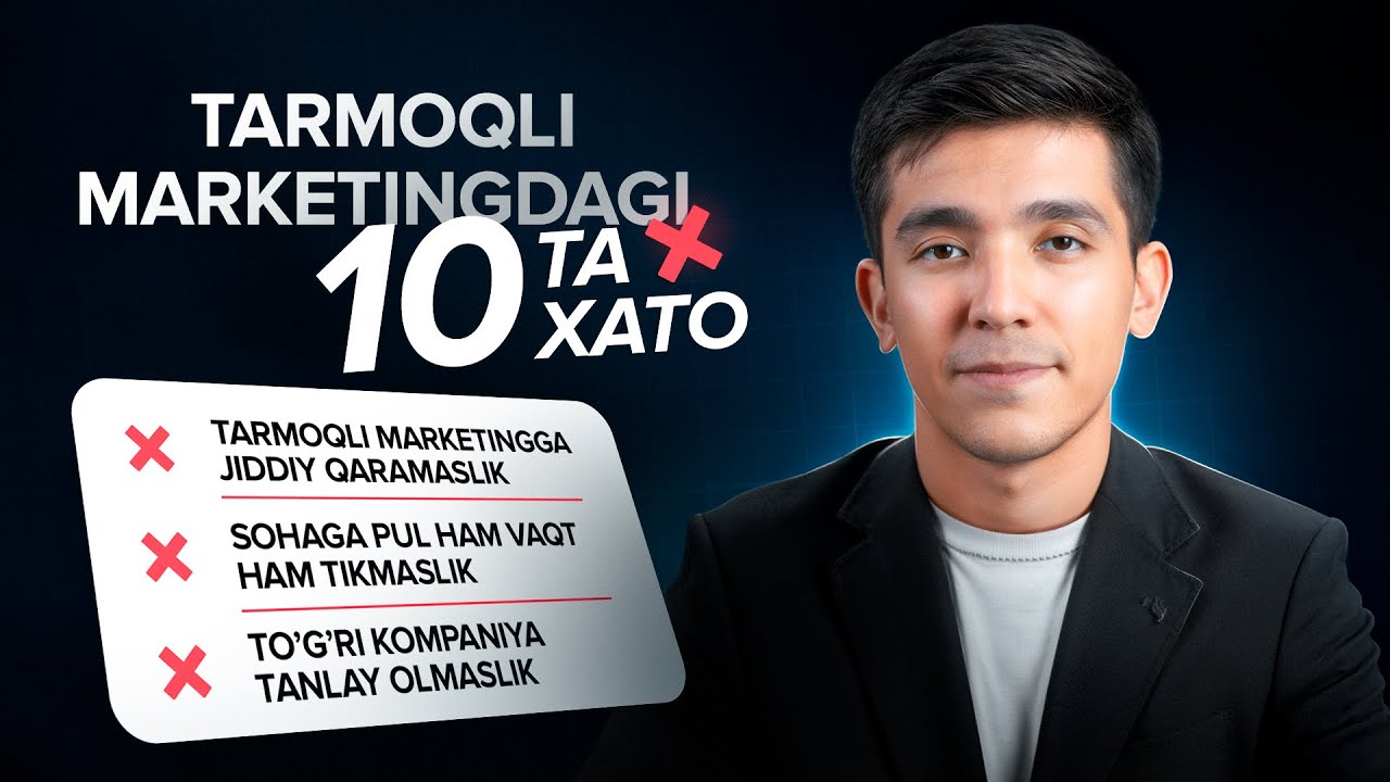 Tarmoqli Marketingda 10 Ta Eng Katta Xato – Siz ulardan qanday qilib saqlanishingiz mumkin?