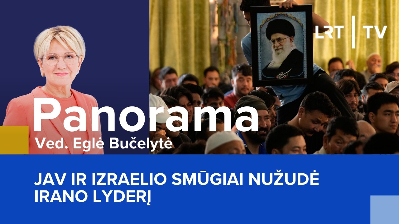 JAV ir Izraelio smūgiai nužudė Irano lyderį | Panorama | 2026-03-01