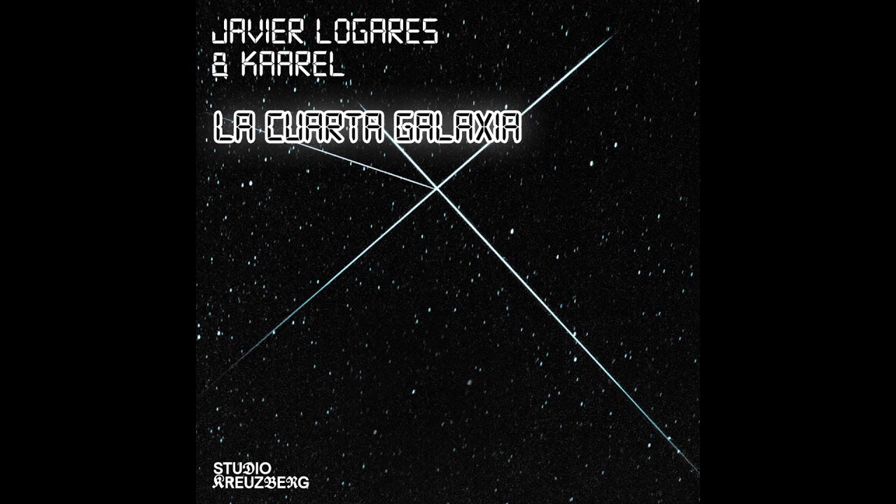 Javier Logares & Kaarel - La Cuarta Galaxia (Tiefschwarz Remix) [Studio Kreuzberg 003]