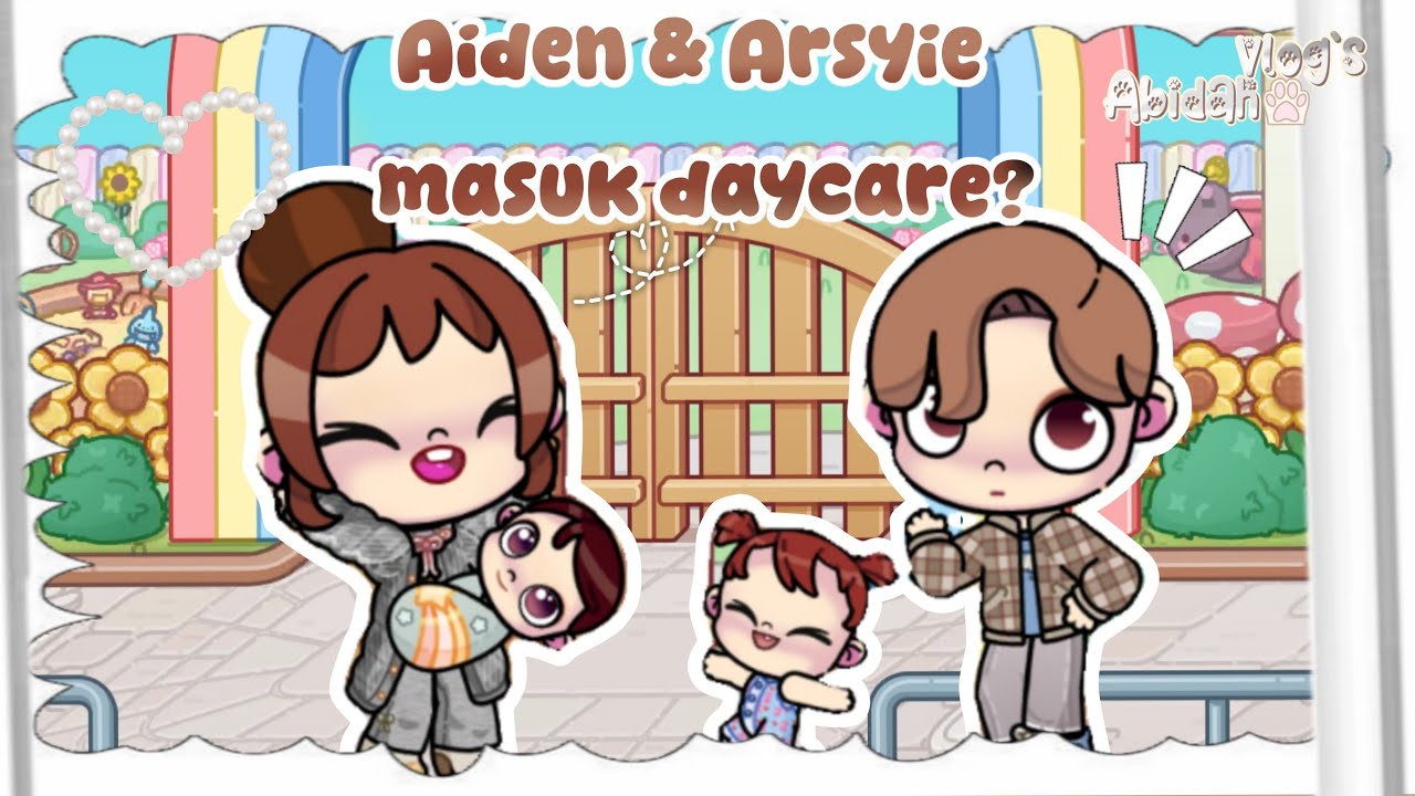 Aiden and arsyie masuk daycare? || Pazu drama Avatar world || big A FAMILY 