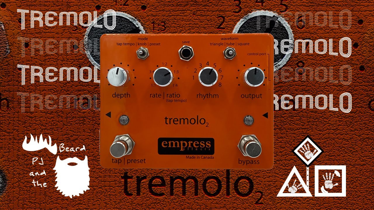 The Tremolo2 by Empress Effects - The Tremolo Series