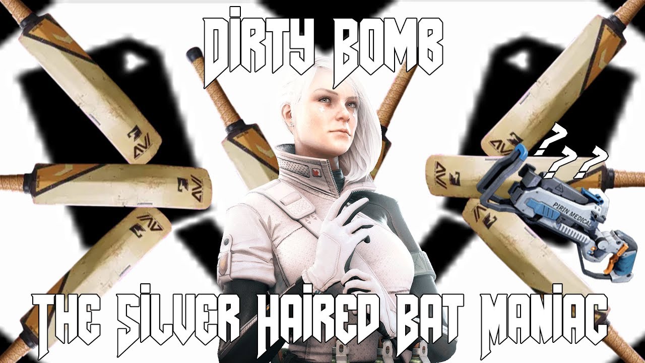 Dirty Bomb - The Silver Haired Bat Maniac (343 Sparks Loadout Montage)