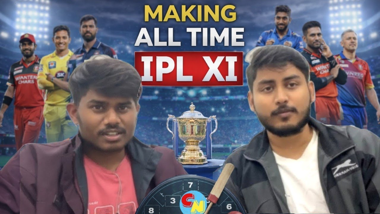 Making All Time IPL XI | Cricnerd18| Shubham and Lakshya