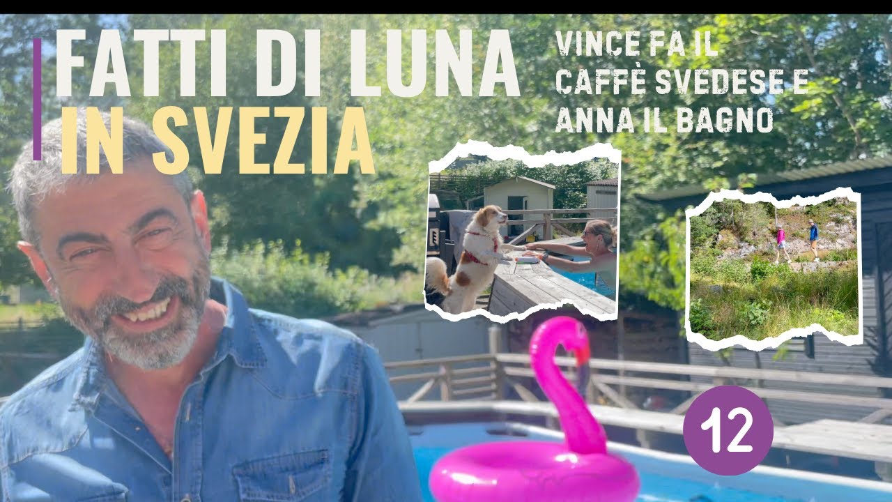 Vince fa il caffè svedese e Anna il bagno (parte 12)