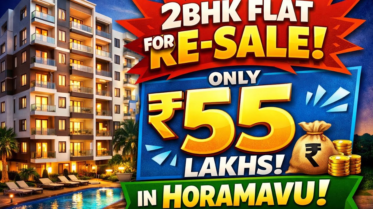 2BHK Flat for Sale just 55 Lakhs at Horamavu 