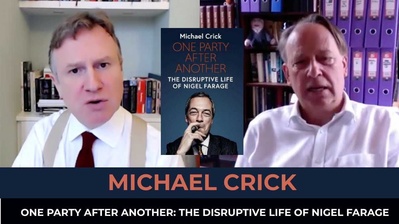 Michael Crick | One Party After Another: The Disruptive Life of Nigel Farage