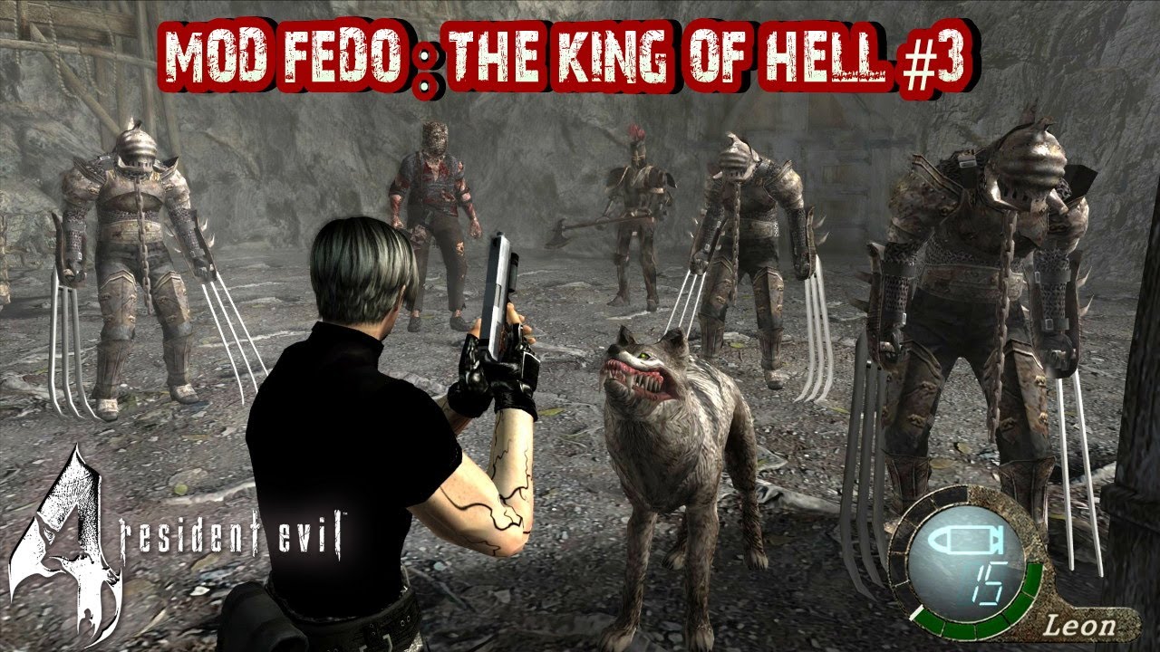 RESIDENT EVIL 4 UHD : MOD FEDO THE KING OF HELL NEW GAME PRO #3