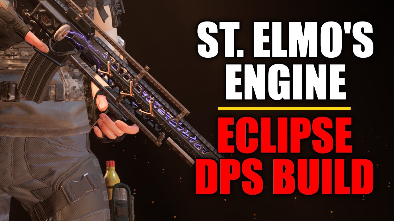 St. Elmo's Engine Red Core Eclipse Status Build | The Division 2 Builds