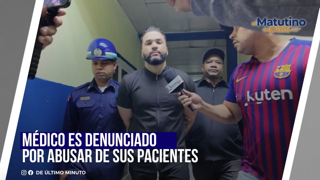 MÉDICO ES DENUNCIADO POR ABUSAR DE SUS PACIENTES EN POLICLÍNICA DE SFM