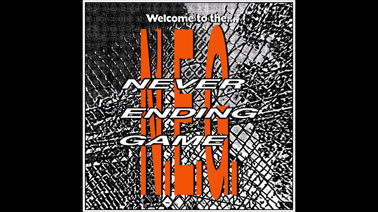 Never Ending Game - Welcome to the...(Full EP)
