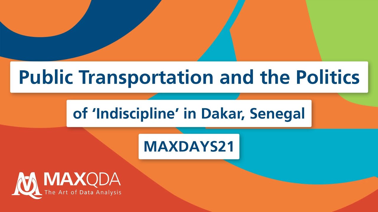 MAXDAYS Research Session: Public Transportation and the Politics of ‘Indiscipline’ in Dakar