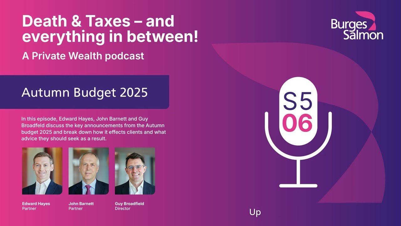 Death & Taxes | Autumn Budget 2025