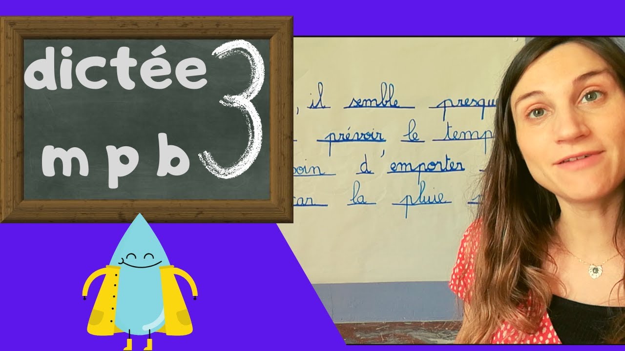 dictée m b p 3 : Classe de CE1 à la maison.