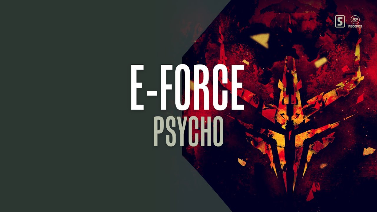 E-Force - Psycho (#A2REC168)