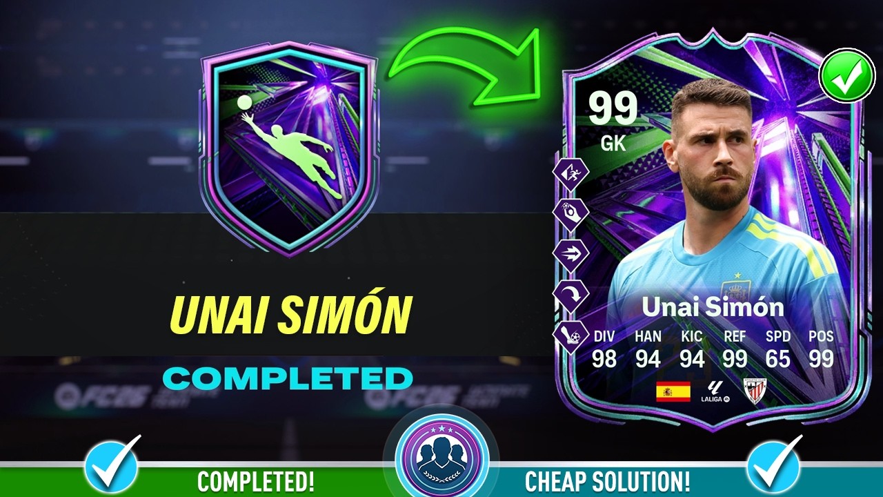 Решение SBC Унаи Симона 99 Summer Stars (победитель турнира) &mdash; Дешевое решение и советы &mdash; FC 26