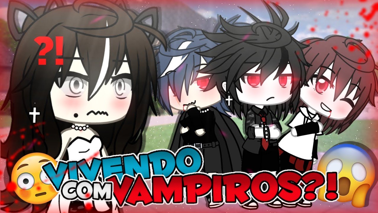 Vivendo Com VAMPIROS?! 🦇😱 || O Filme || Gacha Life