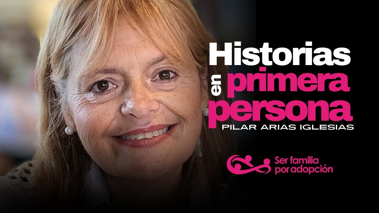 Historias en primera persona Pilar Arias Iglesias