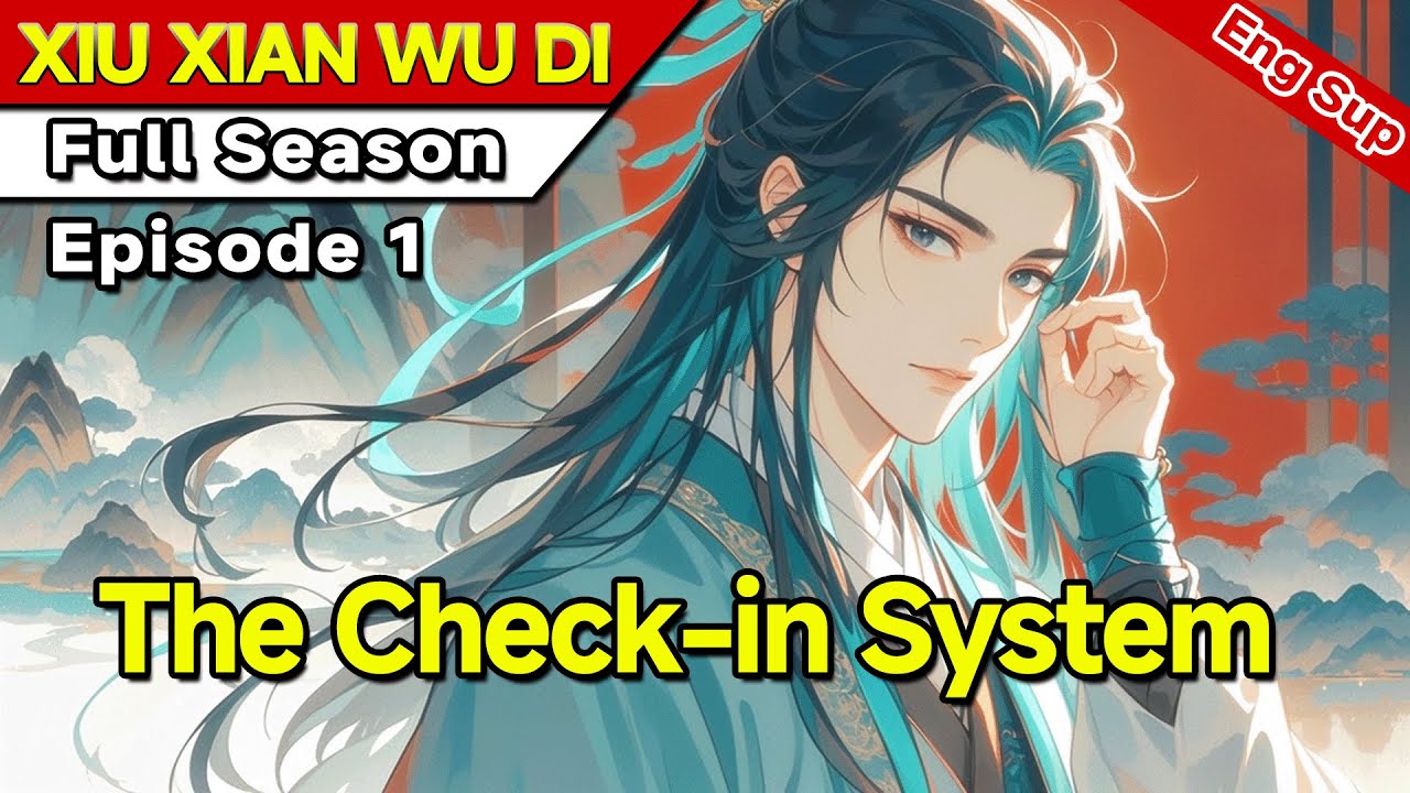 [Dual cultivation]1:The Check-in System:Ten Years of Signing In, and I&rsquo;ve Become a God.