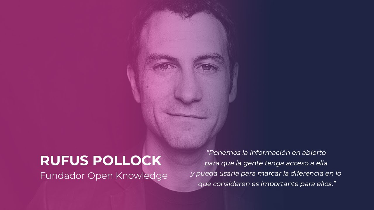 Rufus Pollock - #EmpoderaLIVE 2016