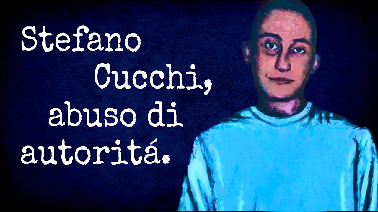 Abusi in divisa: il caso di Stefano Cucchi.