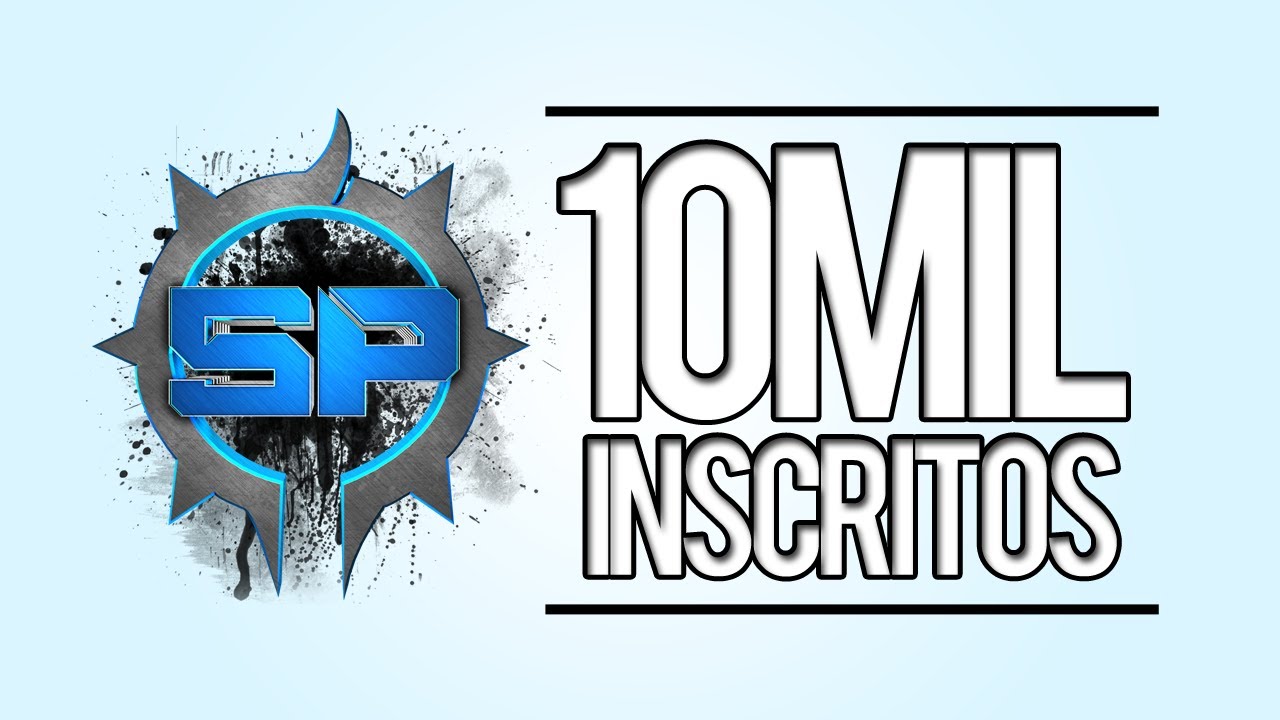 [ESPECIAL] Agradecimentos 10.000 Inscritos