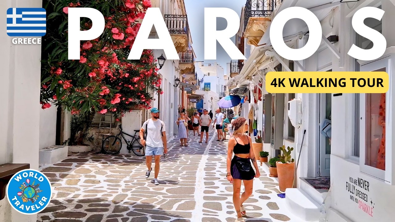 Paros, Greece: 4K Walking Tour: Discover the Charm of this Greek Island Gem 🇬🇷