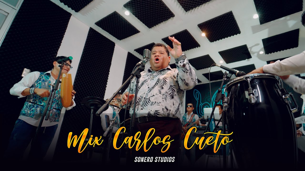 Mix Carlos Cueto | Sonero Studios Entre amigos