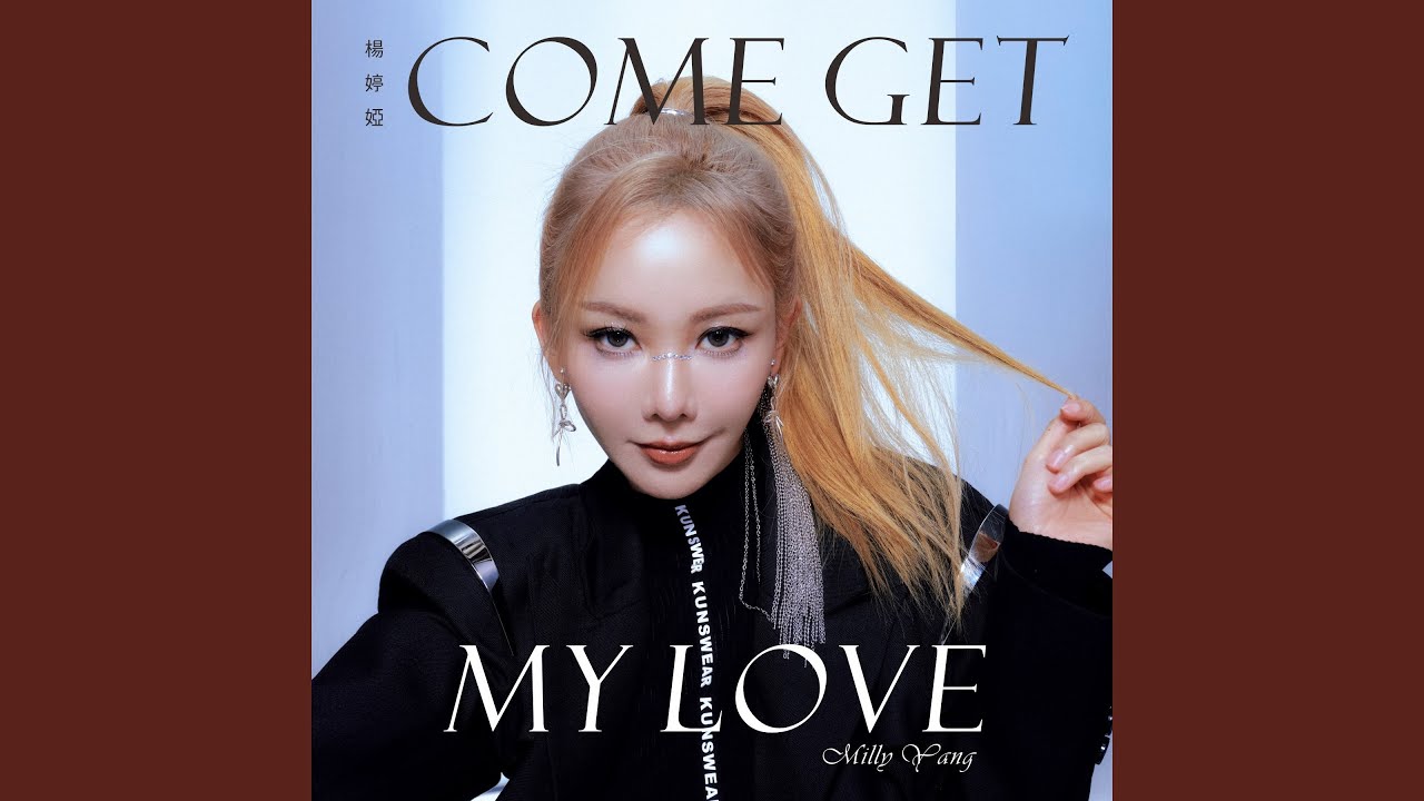 come get my love