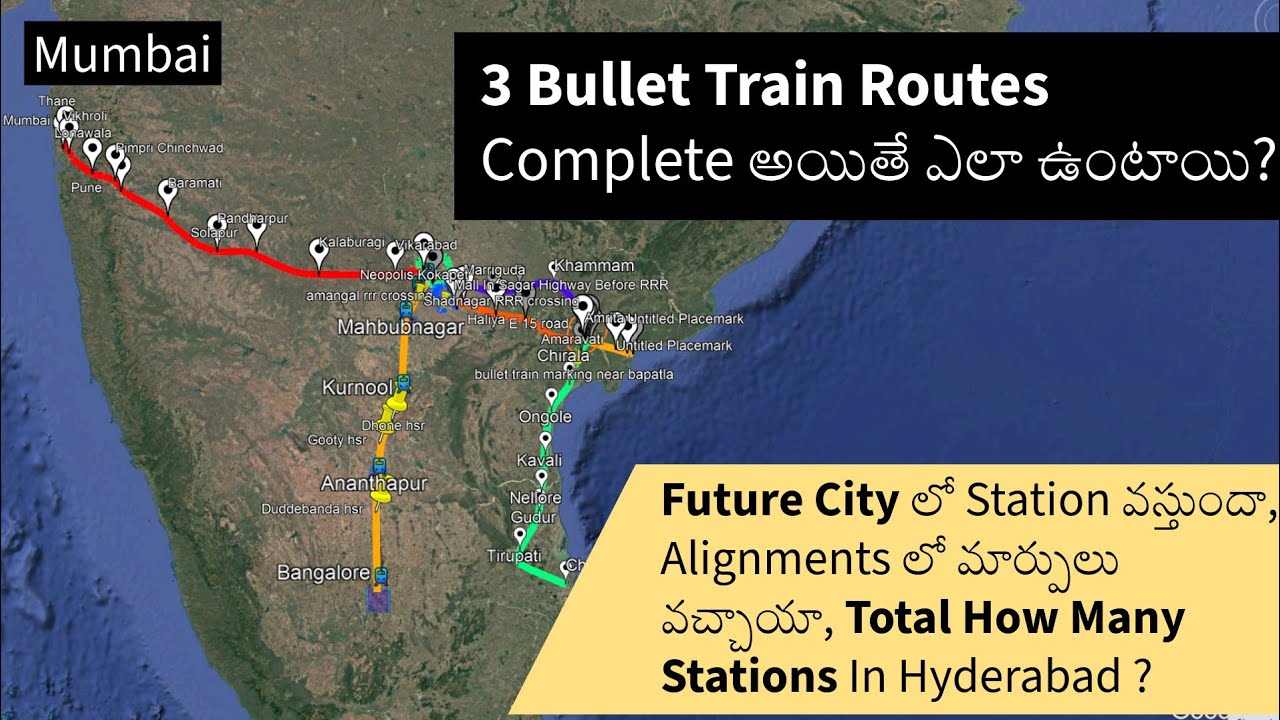 Hyderabad Bullet Train 3 Routes | Mumbai, Bangalore & Chennai Route Map & DPR Details