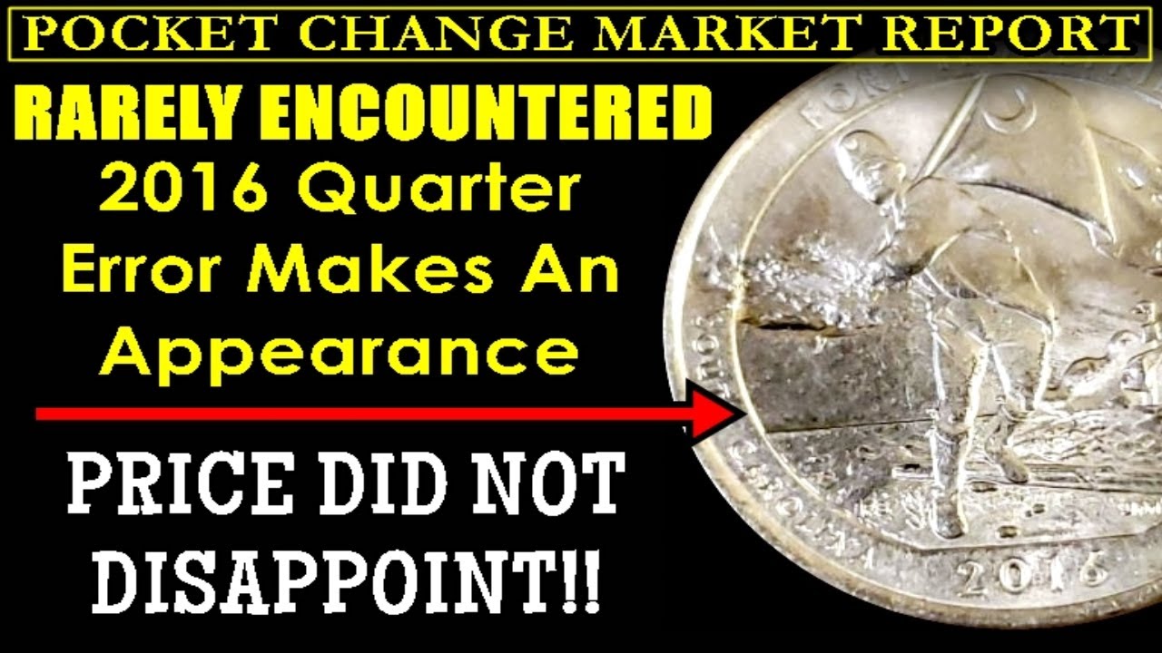 💰🚀PREMIER 2016 Quarter Error Not Seen In Years SELLS BIG! | POCKET CHANGE MARKET REPORT