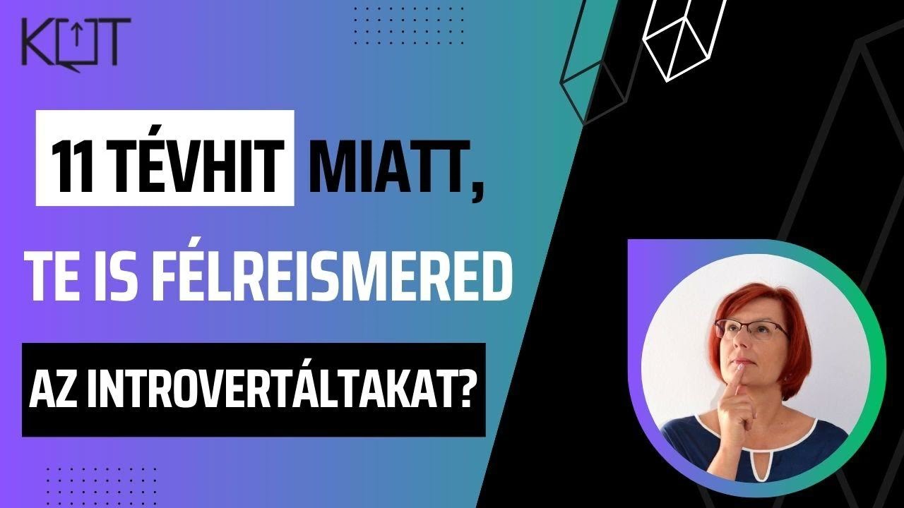 Megcáfolok 11 gyakori tévhitet, ami miatt félreismerik az introvertáltakat