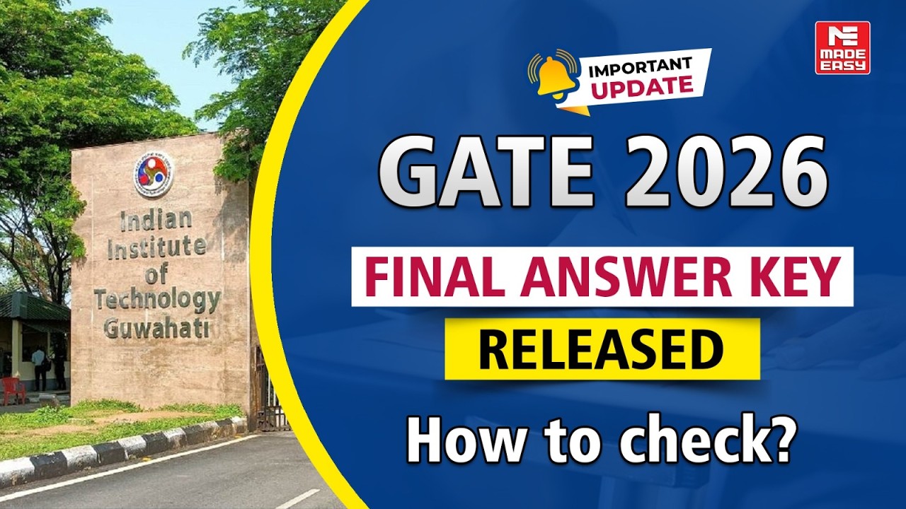 GATE 2026 Final Answer Key Published | Check Your Marks | Score Calculation & Result Update