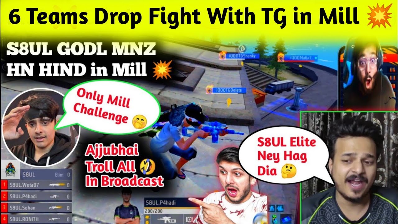 Ajjubhai Trolled After 6 Teams Target TG at Mill 💥 Thug Bhai On S8UL Elite Line Up ❓  TG Revenge