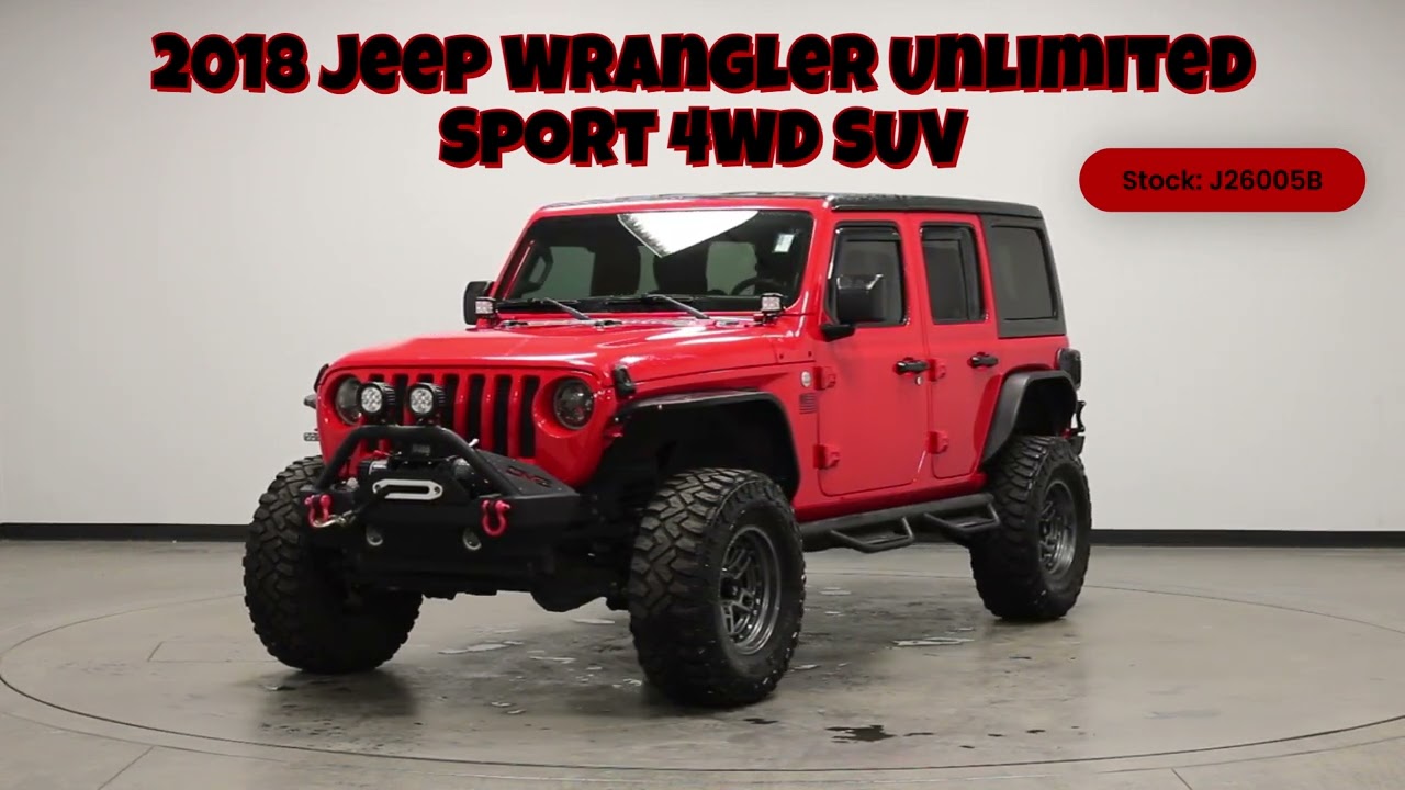 2018 Jeep Wrangler Unlimited Sport 4WD SUV Stock: J26005B VIN: 1C4HJXDG2JW215734