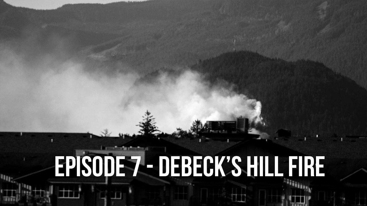 Episode 7 - Debeck's Hill Fire