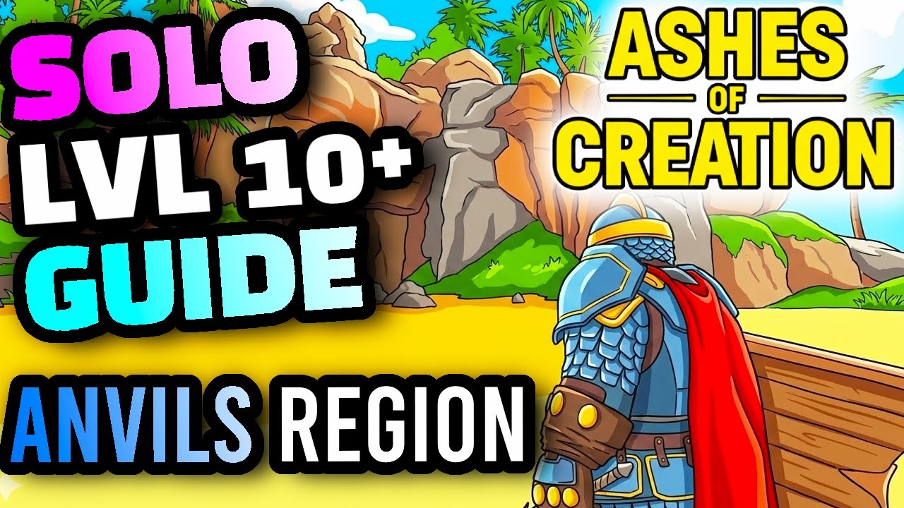 How to Level EFFICIENTLY as a SOLO Past 10 In The Anvils Region - Ashes of Creation