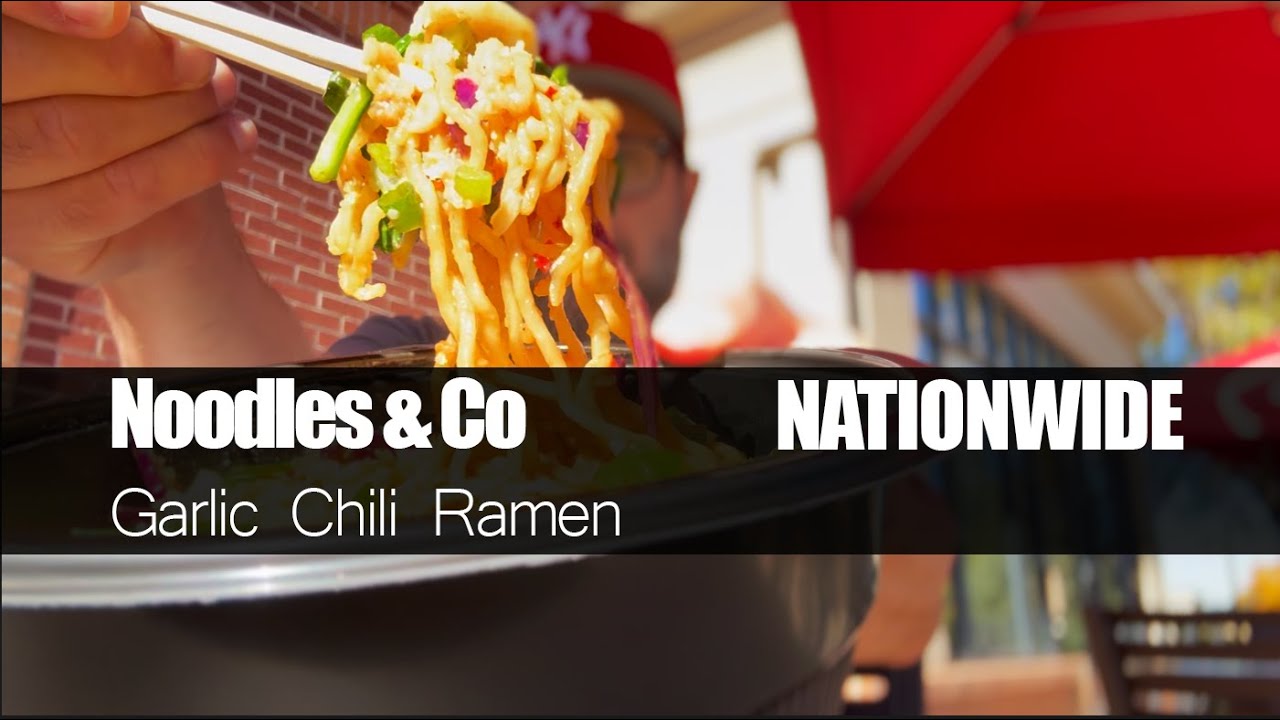 Noodles & Co Garlic Chili Ramen (Nationwide) - Director's Cut