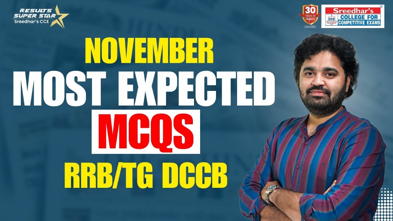 🔴Premiere | NOVEMBER CURRENT AFFAIRS | TOP MCQ's | SSC , RAILWAY, BANK | SREEDHAR'S CCE